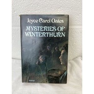 1984 Mysteries of Winterthurn by Oates, Joyce Carol hard cover Book